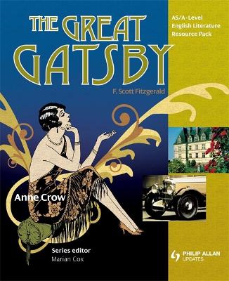 AS/A Level English Literature: The Great Gatsby Teacher Resource Pack (+CD) book