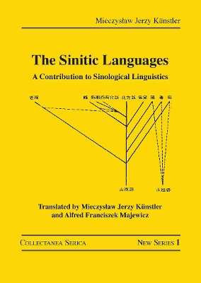 The Sinitic Languages: A Contribution to Sinological Linguistics book