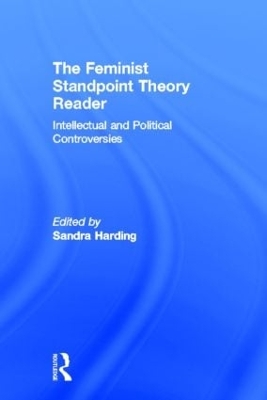 Feminist Standpoint Theory Reader book