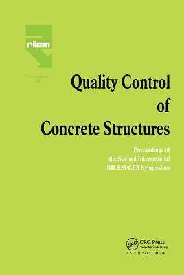 Quality Control of Concrete Structures: Proceedings of the Second International RILEM/CEB Symposium book