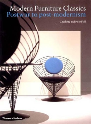 Modern Furniture Classics: Postwar to Postmodernism book