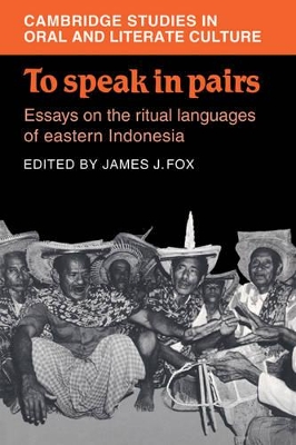To Speak in Pairs by James J. Fox