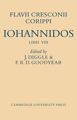 Flavii Cresconii Corippi Iohannidos book