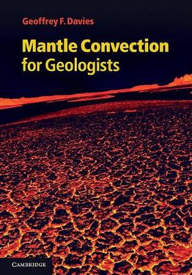 Mantle Convection for Geologists book