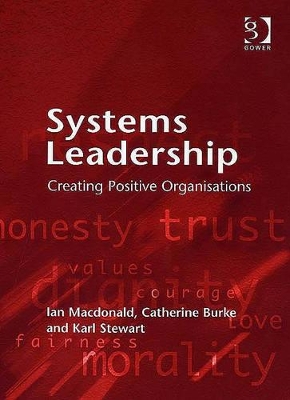 Systems Leadership by Ian Macdonald