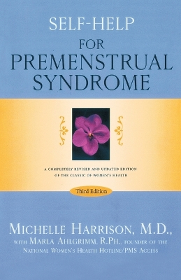 Self-Help Premenstrual Syndrome 3rd Edition book