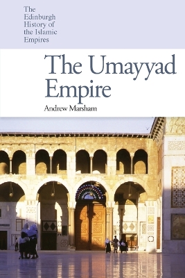 The Umayyad Empire book