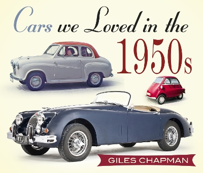 Cars We Loved in the 1950s book