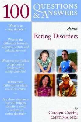 100 Questions & Answers About Eating Disorders book