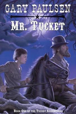 Mr. Tucket by Gary Paulsen