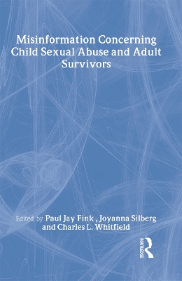 Misinformation Concerning Child Sexual Abuse and Adult Survivors book