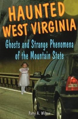 Haunted West Virginia book