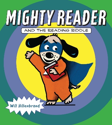 Mighty Reader and the Reading Riddle book