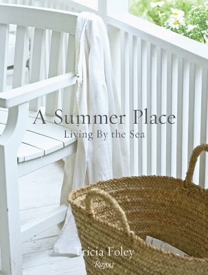 A Summer Place: Living by the Sea book
