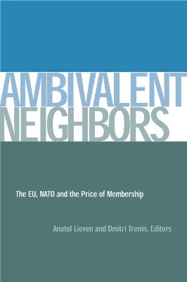 Ambivalent Neighbors by Anatol Lieven