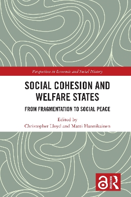 Social Cohesion and Welfare States: From Fragmentation to Social Peace by Christopher Lloyd