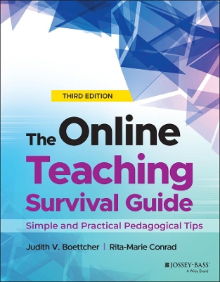 The Online Teaching Survival Guide: Simple and Practical Pedagogical Tips book