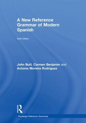 A A New Reference Grammar of Modern Spanish by John Butt