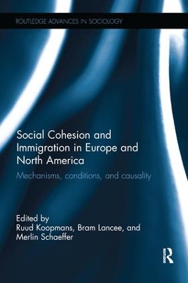 Social Cohesion and Immigration in Europe and North America book