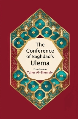 The Conference of Baghdad's Ulema book