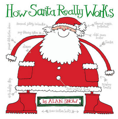 How Santa Really Works book
