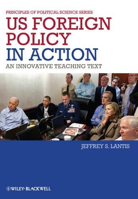 US Foreign Policy in Action - an Innovative Teaching Text book