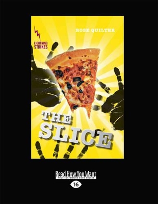 The The Slice by Rose Quilter