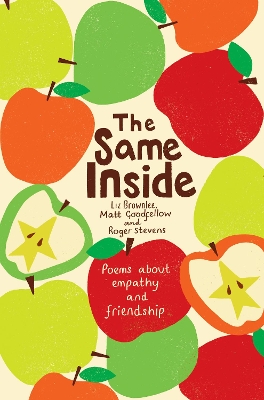 The The Same Inside: Poems about Empathy and Friendship by Liz Brownlee