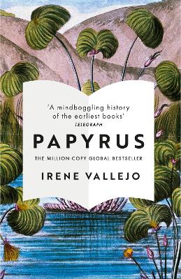 Papyrus: THE MILLION-COPY GLOBAL BESTSELLER book