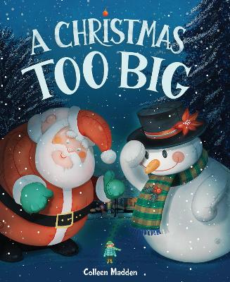 A Christmas Too Big book