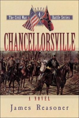 Chancellorsville by James Reasoner