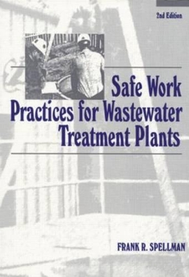 Safe Work Practices for Wastewater Treatment Plants book