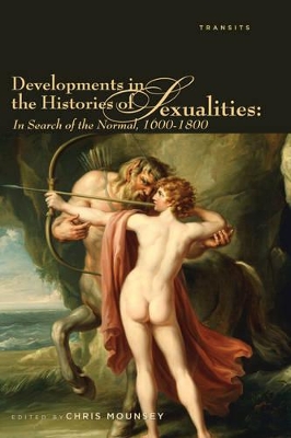 Developments in the Histories of Sexualities book