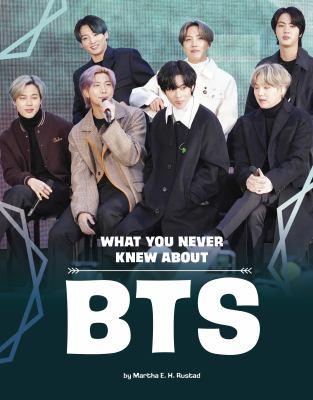 What You Never Knew about BTS book