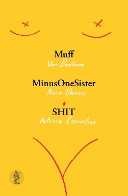 Muff/ MinusOneSister/ SHIT book