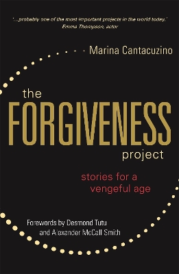 The Forgiveness Project by Marina Cantacuzino