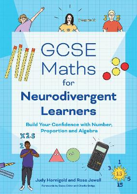 GCSE Maths for Neurodivergent Learners: Build Your Confidence in Number, Proportion and Algebra book