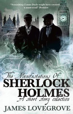 The Manifestations of Sherlock Holmes book