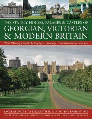 Stately Houses, Palaces and Castles of Georgian, Victorian and Modern Britain book