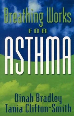 Breathing Works for Asthma book