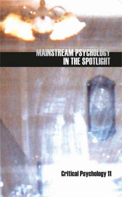 Mainstream Psychology in the Spotlight book