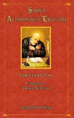 Saint Alphonsus for Every Day book