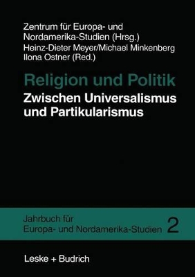 Religion und Politik Zwischen Universalismus und Partikularismus book