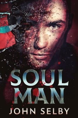 Soul Man by John Selby