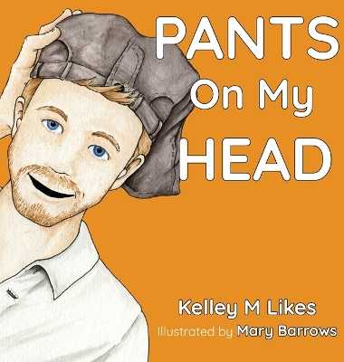 Pants On My Head book