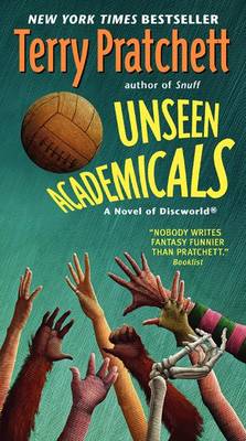 Unseen Academicals by Terry Pratchett