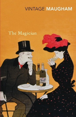 The Magician by W., Somerset Maugham