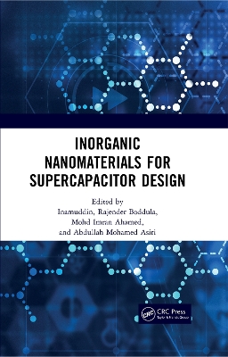 Inorganic Nanomaterials for Supercapacitor Design by . Inamuddin