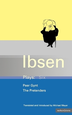 Ibsen Plays: 6: Peer Gynt; The Pretenders book