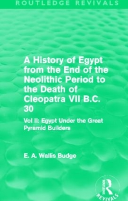 History of Egypt from the End of the Neolithic Period to the Death of Cleopatra VII B.C. 30 book